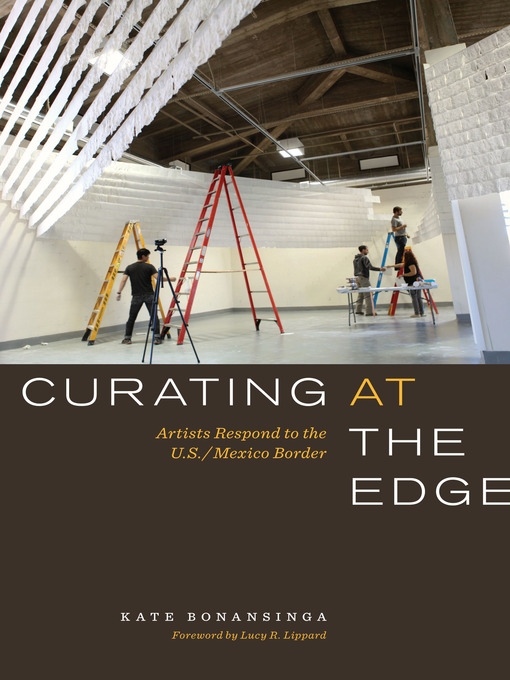 Title details for Curating at the Edge by Kate Bonansinga - Available